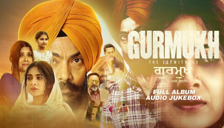 Gurmukh 2025 Punjabi Movies Download