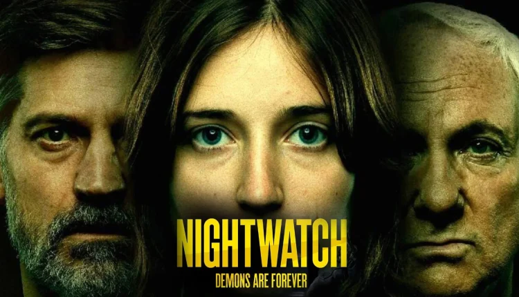 Nightwatch Demons Are Forever 2024 Hollywood Dubbed Movies Download